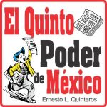 EL QUINTO PODER DE MEXICO