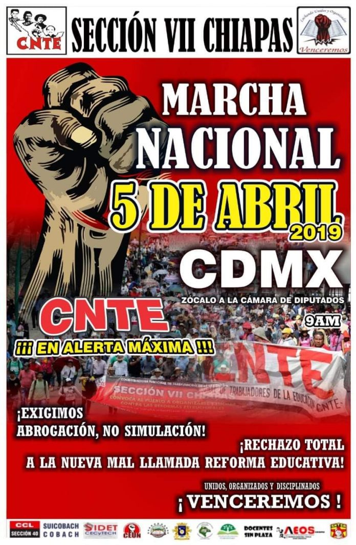 La sección 7 del Sindicato Nacional de los Trabajadores de la Educación (SNTE) con sede en Chiapas, confirmó su participación en la marcha nacional