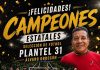 Plantel 31 Álvaro Obregón se Corona Campeón Estatal de Futbol